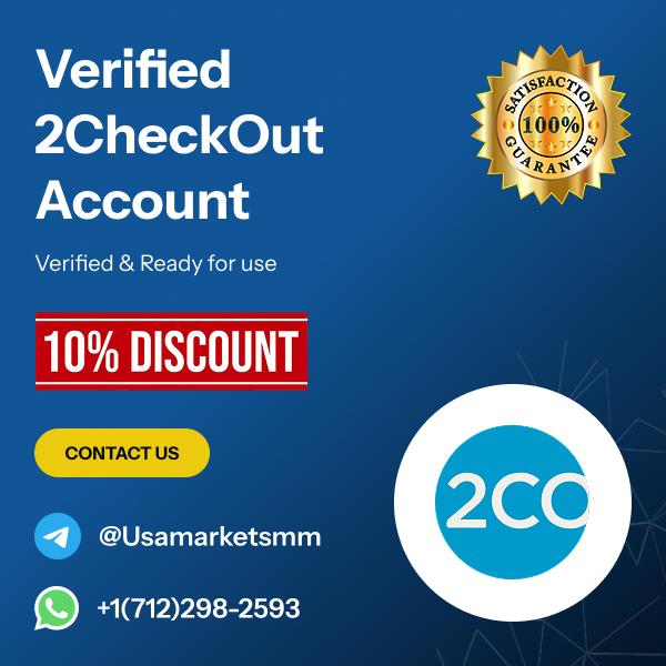 Buy Verified 2CheckOut Account - Buy verified Premium Banking accounts at USA Markets SMM